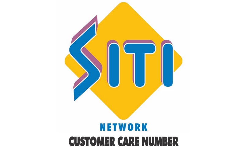 Siti Cable customer care number, Complaint Toll-free, Contact No